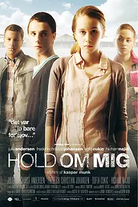 Главный постер фильма «Держи меня крепче (2010)»