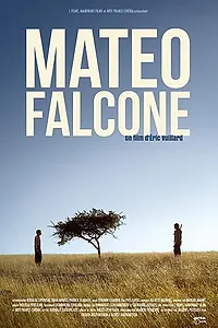 Постер к фильму «Mateo Falcone (2009)»