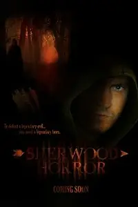 Главный постер фильма «Sherwood Horror»