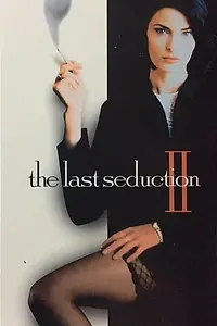 Постер к фильму «Последнее соблазнение 2 (1999)»