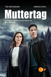 Постер к сериалу «Muttertag - Ein Taunuskrimi (2022)»
