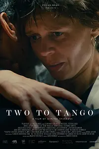 Постер к фильму «Two to Tango (2021)»