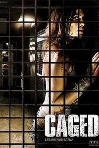 Главный постер фильма «В клетке (2010)»