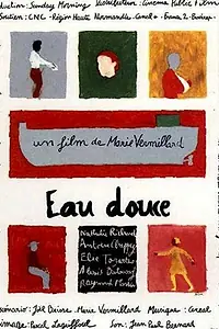 Постер к фильму «Eau douce (1997)»