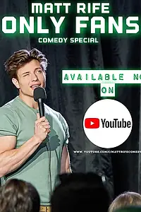 Главный постер фильма «Matt Rife: Only Fans (2021)»