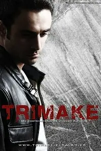 Постер к фильму «Trimake (2007)»