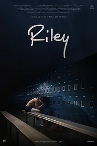 Постер к фильму «Riley (2023)»
