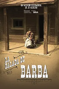 Постер к фильму «La Balada de Barba (2023)»