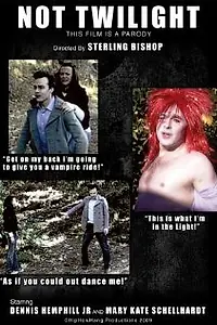 Постер к фильму «Not Twilight (2009)»
