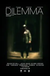 Постер к фильму «Dilemma (2018)»