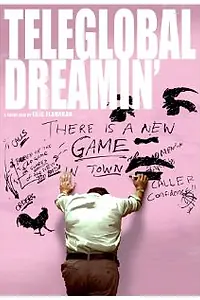 Постер к фильму «Телеглобальный сон (2009)»