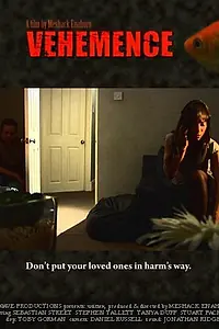 Постер к фильму «Vehemence (2010)»