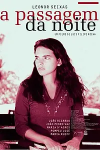Постер к фильму «A Passagem da Noite (2003)»