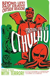 Постер к фильму «Casting Call of Cthulhu (2008)»