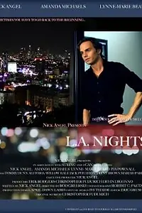Постер к фильму «L.A. Nights (2011)»