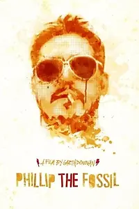 Постер к фильму «Phillip the Fossil (2010)»