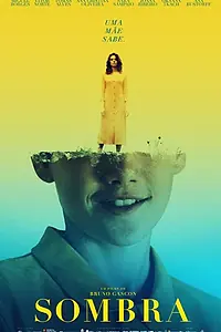 Главный постер сериала «Sombra - uma mãe sabe (2022)»