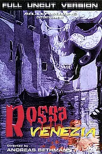 Постер к фильму «Красная Венеция (2003)»