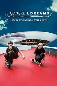 Постер к фильму «Concrete Dreams (2020)»