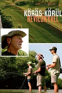 Постер к сериалу «Körös körül Reviczkyvel (2022)»