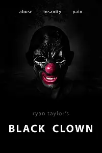 Главный постер фильма «Black Clown (2022)»