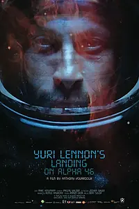 Главный постер фильма «Высадка Юрия Леннона на Альфу-46 (2010)»