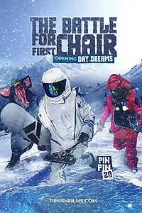 Постер к фильму «The Battle for First Chair Opening Day Dreams PinPin Twenty (2022)»