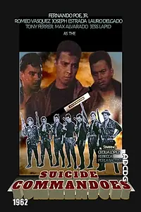 Постер к фильму «Suicide Commandoes (1962)»