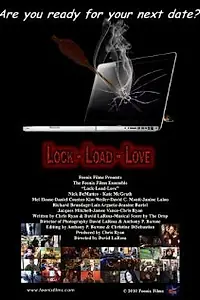 Постер к фильму «Lock-Load-Love (2009)»
