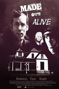 Постер к фильму «Made Out Alive (2009)»