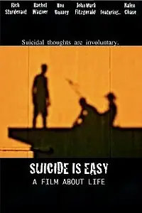 Постер к фильму «Suicide Is Easy (2009)»