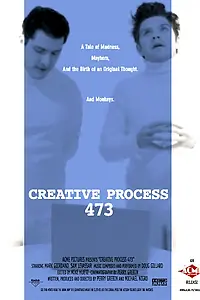 Постер к фильму «Creative Process 473 (2002)»