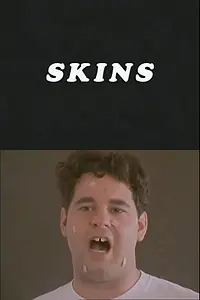 Постер к фильму «Skins (1997)»