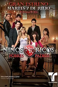 Главный постер сериала «Богатые дети, бедные родители (2009)»
