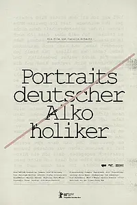 Главный постер фильма «Портреты немецких алкоголиков (2010)»