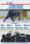 Постер к фильму «In the Crease (2006)»