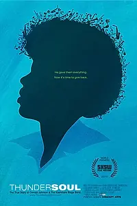 Постер к фильму «Thunder Soul (2010)»