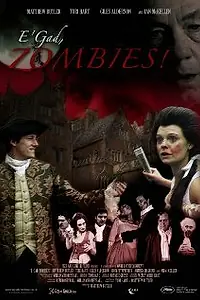 Постер к фильму «E'gad, Zombies! (2010)»