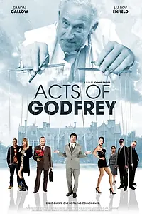 Постер к фильму «Acts of Godfrey (2012)»