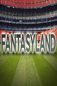 Постер к фильму «Fantasyland (2010)»