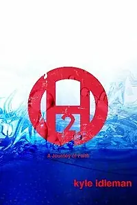 Постер к фильму «H2O: A Journey of Faith (2006)»