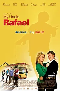 Постер к фильму «Мой дядя Рафаэль (2012)»