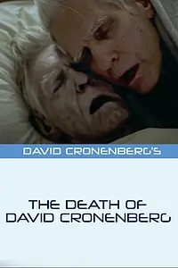 Постер к фильму «Смерть Дэвида Кроненберга (2021)»