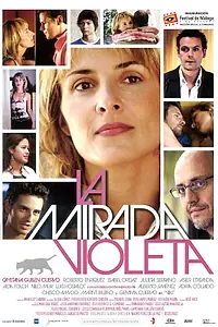 Постер к фильму «La mirada violeta (2004)»