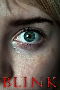 Главный постер фильма «Blink (2022)»