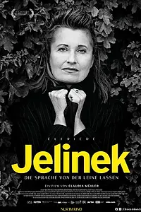 Главный постер фильма «Elfriede Jelinek — die Sprache von der Leine lassen (2022)»