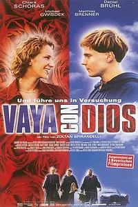 Постер к фильму «Иди себе с богом (2002)»