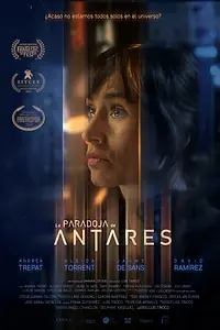 Постер к фильму «La paradoja de Antares (2022)»