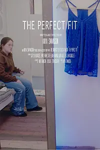 Главный постер фильма «The Perfect Fit (2022)»