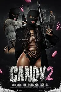 Постер к фильму «Candy 2 (2022)»